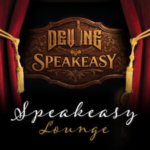 Devine Speakeasy Lounge at Devine Wine Bar & Bistro